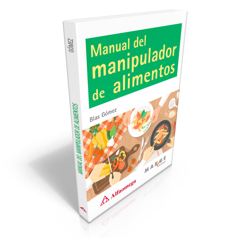 Manual Del Manipulador De Alimentos – Alfaomega México